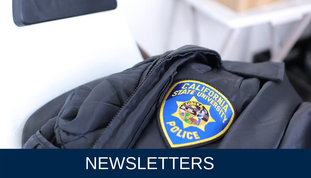 CSUFPD Newsletters