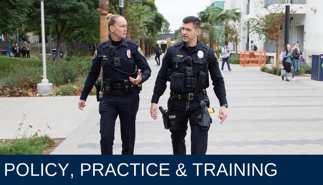 Policy, Practice & Training